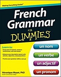 French Grammar for Dummies (Paperback)