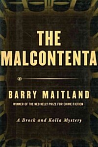 The Malcontenta (Paperback)