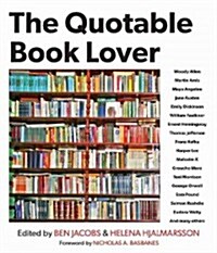 The Quotable Book Lover (Paperback)