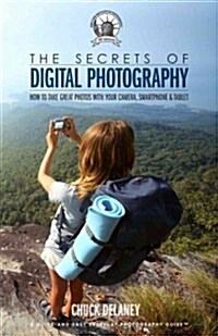 The Secrets of Digital Photography (Paperback)