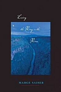 Losing the Ring in the River (Paperback)