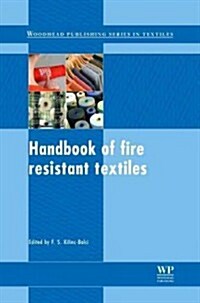 Handbook of Fire Resistant Textiles (Hardcover, New)