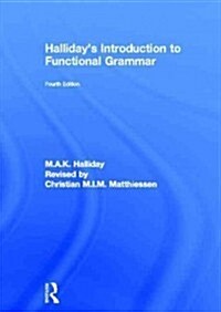Hallidays Introduction to Functional Grammar (Hardcover, 4 ed)