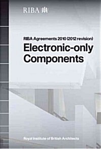 Riba Agreements 2010 (2012 Revision) Electronic Only Components - Printed Copy (Paperback)