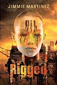 Rigged (Paperback)