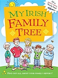 My Irish Family Tree (Paperback, ACT, CSM, PC)