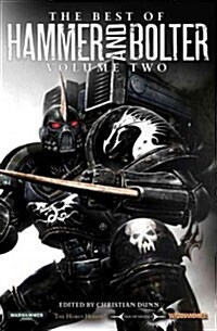 The Best of Hammer and Bolter, Volume 2 (Paperback)