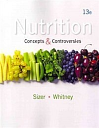 [중고] Nutrition: Concepts & Controversies (Paperback, 13)