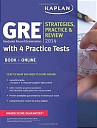 [중고] Kaplan GRE(R) 2014 Strategies, Practice, and Review with 4 Practice Tests: Book + Online (Paperback)