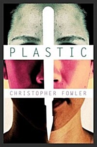 Plastic (Mass Market Paperback)