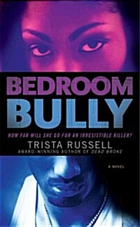Bedroom Bully (Mass Market Paperback)