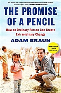 [중고] The Promise of a Pencil: How an Ordinary Person Can Create Extraordinary Change (Hardcover)