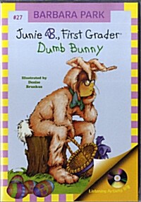 Junie B. Jones #27 : First Grader : Dumb Bunny (Paperback + CD 2장)