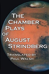 The Chamber Plays of August Strindberg (Paperback)