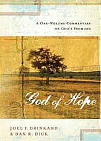 The God of Hope: A One-Volume Commentary on Gods Promises (Paperback)