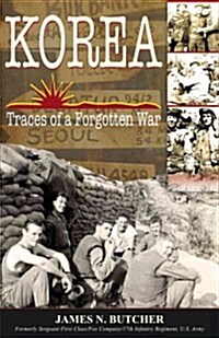 Korea: Traces of a Forgotten War (Paperback)