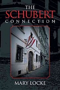 The Schubert Connection (Hardcover)