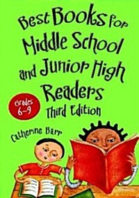 Best Books for Middle School and Junior High Readers: Grades 6-9 (Hardcover, 3, Revised)