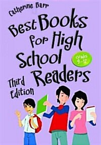 Best Books for High School Readers: Grades 9?12 (Hardcover, 3, Revised)