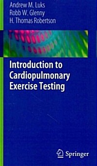 Introduction to Cardiopulmonary Exercise Testing (Paperback, 2013)