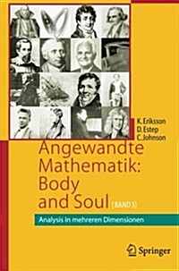 Angewandte Mathematik: Body and Soul: Band 3: Analysis in Mehreren Dimensionen (Paperback, 2005)