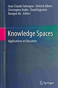 Knowledge Spaces: Applications in Education (Hardcover, 2013)