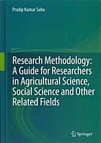 Research Methodology: A Guide for Researchers in Agricultural Science, Social Science and Other Related Fields (Hardcover, 2013)