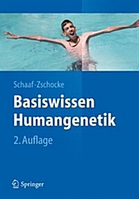 Basiswissen Humangenetik (Paperback, 2, 2., Uberarb. Au)