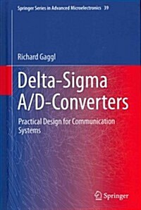 Delta-SIGMA A/D-Converters: Practical Design for Communication Systems (Hardcover, 2013)