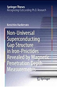 Non-Universal Superconducting Gap Structure in Iron-Pnictides Revealed by Magnetic Penetration Depth Measurements (Hardcover, 2013)