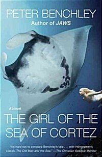 The Girl of the Sea of Cortez (Paperback, Reprint)