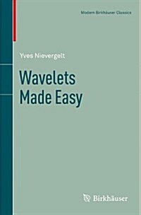 Wavelets Made Easy (Paperback)