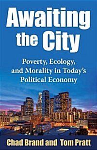 Awaiting the City (Paperback)