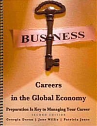 Business Careers in the Global Economy (Paperback, 2nd, Spiral)