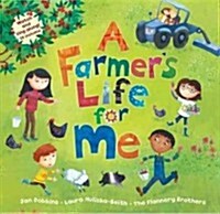 A Farmers Life for Me (Paperback)