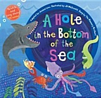 A Hole in the Bottom of the Sea (Package)