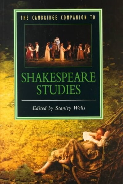 The Cambridge Companion to Shakespeare Studies (Paperback)