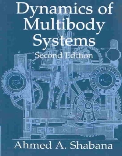 Dynamics of Multibody Systems (Paperback, 2nd)