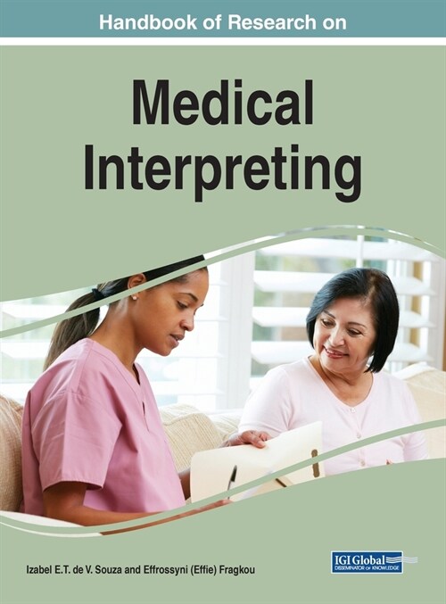 Handbook of Research on Medical Interpreting (Hardcover)