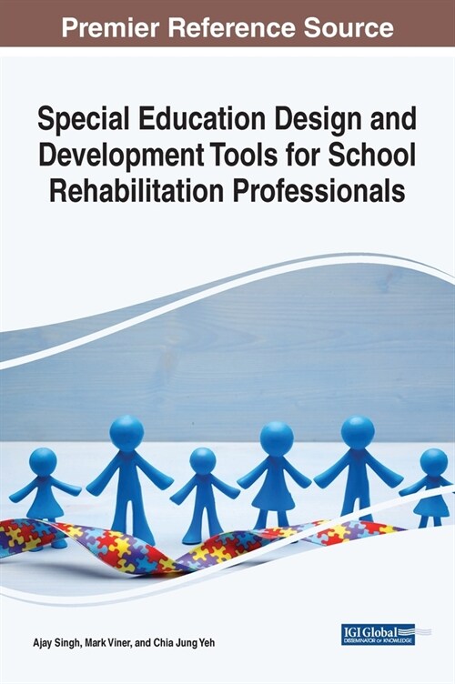 Special Education Design and Development Tools for School Rehabilitation Professionals (Hardcover)