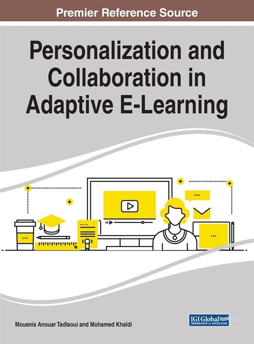 Personalization and Collaboration in Adaptive E-Learning (Hardcover)