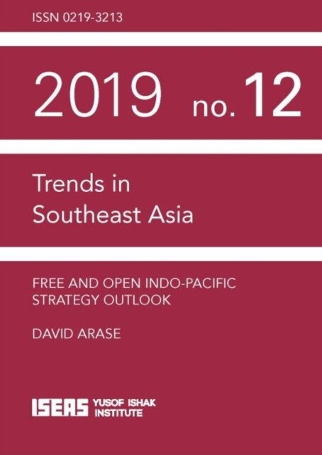 Free and Open Indo-Pacific Strategy Outlook (Paperback)