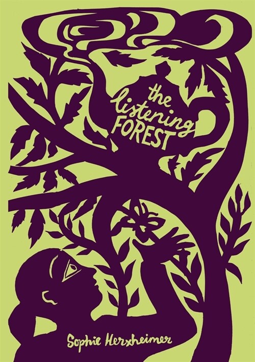 The Listening Forest (Paperback)