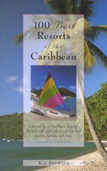 100 Best Resorts of the Caribbean (Paperback, 4 Revised edition)