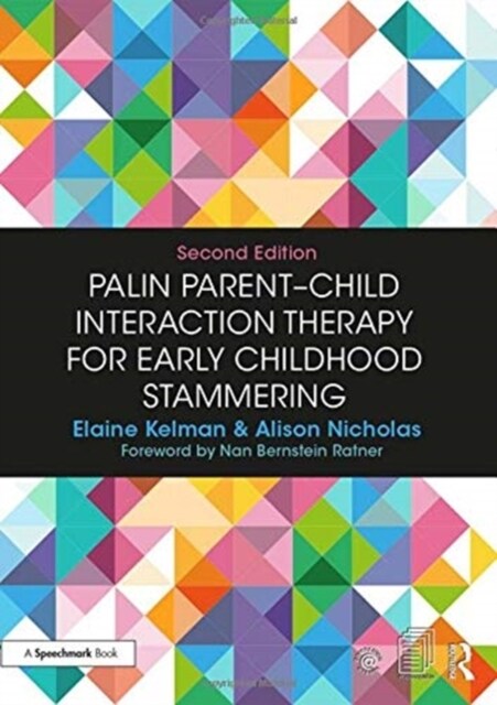 Palin Parent-Child Interaction Therapy for Early Childhood Stammering (Paperback, 2)