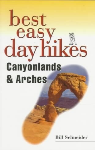 Canyonlands and Arches (Paperback, Abridged ed)