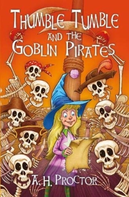 Thumble Tumble & the Goblin Pirates (Paperback)