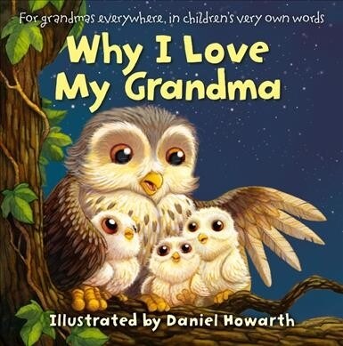 WHY I LOVE MY GRANDMA HB (Hardcover)