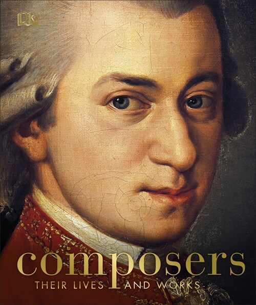 Composers : Their Lives and Works (Hardcover)
