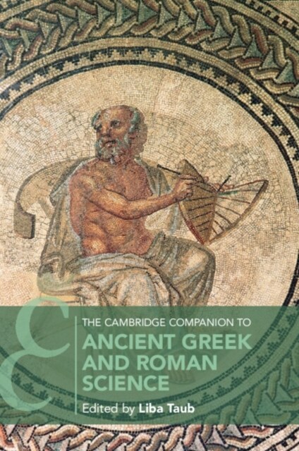 The Cambridge Companion to Ancient Greek and Roman Science (Paperback)